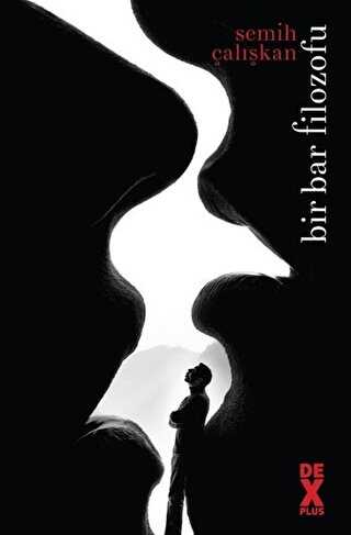 Bir Bar Filozofu - Dex Yayınevi