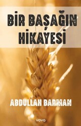 Bir Başağın Hikayesi - Vova Yayınları