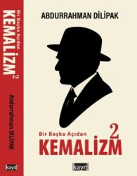 Bir Başka Açıdan Kemalizm 2 - Kayıt Yayınları