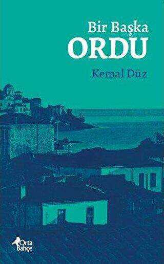 Bir Başka Ordu - Ortabahçe Yayınları