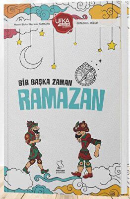 Bir Başka Ramazan - 1