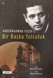 Bir Başka Yolculuk - Vapur Yayınları