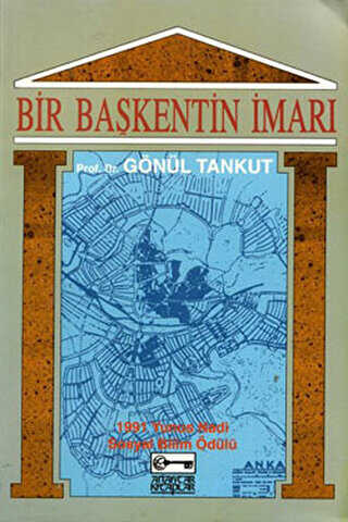 Bir Başkentin İmarı Ankara: 1929-1939