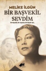 Bir Başvekil Sevdim - Kadıköy Belediyesi Kültür Yayınları