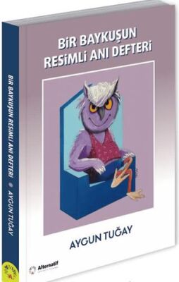 Bir Baykuşun Resimli Anı Defteri - 1