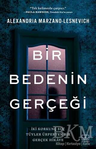 Bir Bedenin Gerçeği - İthaki Yayınları