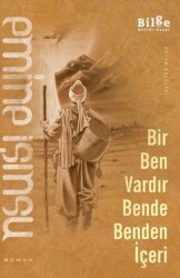 Bir Ben Vardır Bende Benden İçeri - Bilge Kültür Sanat