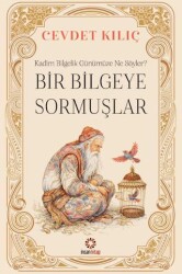 Bir Bilgeye Sormuşlar - İnsan Kitap
