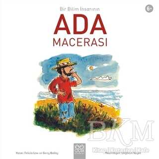 Bir Bilim İnsanının Ada Macerası - 1001 Çiçek Kitaplar