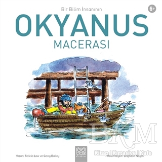 Bir Bilim İnsanının Okyanus Macerası - 1001 Çiçek Kitaplar