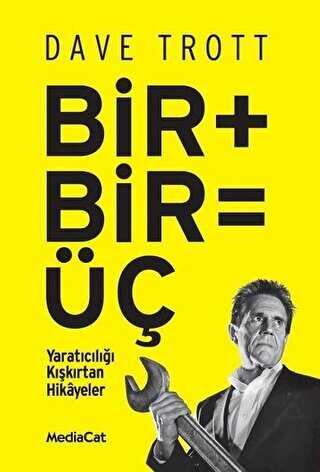 Bir + Bir = Üç - MediaCat Kitapları