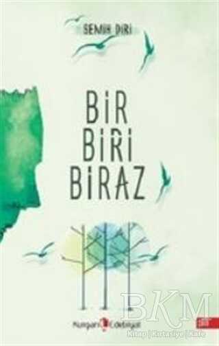 Bir Biri Biraz - Kurgan Edebiyat