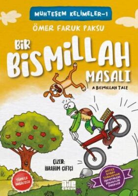 Bir Bismillah Masalı - 1