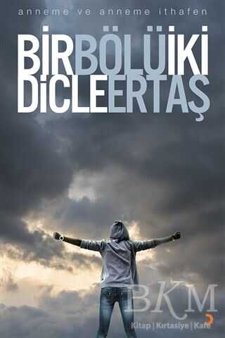 Bir Bölü İki - Cinius Yayınları