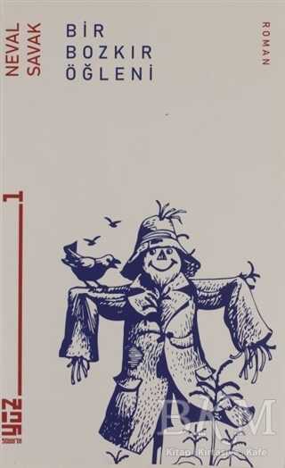 Bir Bozkır Öğleni - Klaros Yayınları