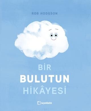 Bir Bulutun Hikayesi - 1