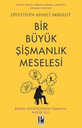 Bir Büyük Şişmanlık Meselesi - Pozitif Yayınları