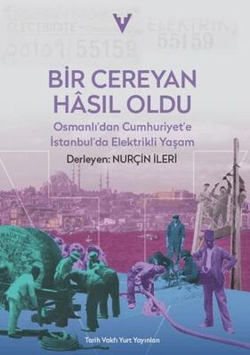 Bir Cereyan Hasıl Oldu