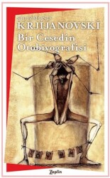 Bir Cesedin Otobiyografisi - Zeplin Kitap