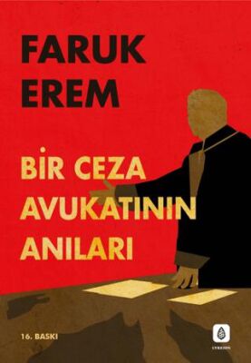 Bir Ceza Avukatının Anıları - 1