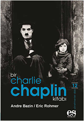 Bir Charlie Chaplin Kitabı - Es Yayınları