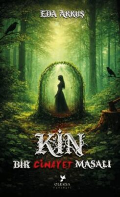 Bir Cinayet Masalı - Kin - 1