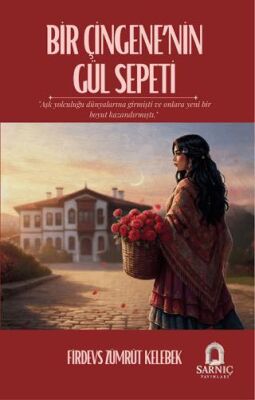 Bir Çingene`nin Gül Sepeti - 1