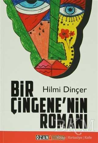 Bir Çingene`nin Romanı - Ozan Yayıncılık