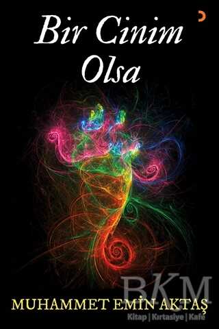 Bir Cinim Olsa - Cinius Yayınları