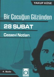Bir Çocuğun Gözünden 28 Şubat - Kökler Kitabevi