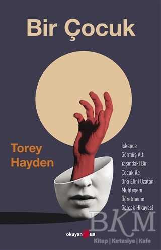 Bir Çocuk - Okuyan Us Yayınları