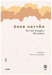 Bir Çöl Rüzgarı Ömrümüz - Sia Kitap