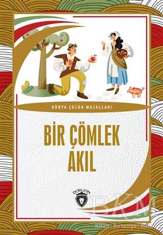 Bir Çömlek Akıl - Dorlion Yayınları