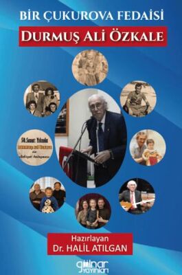 Bir Çukurova Fedaisi Durmuş Ali Özkale - 1