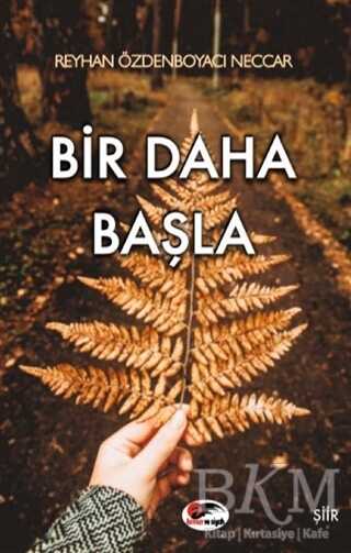 Bir Daha Başla - Kırmızı ve Siyah Yayınevi