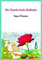 Bir Damla Suda Halkalar - Temren Yayınevi