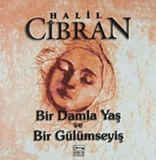 Bir Damla Yaş ve Bir Gülümseyiş kapağı