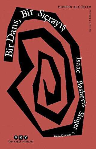 Bir Dans, Bir Sıçrayış - Toplu Öyküler 2 - Yapı Kredi Yayınları