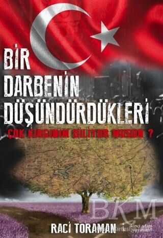 Bir Darbenin Düşündürdükleri - İkinci Adam Yayınları