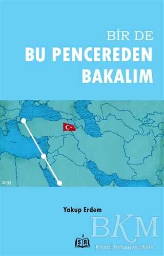 Bir De Bu Pencereden Bakalım - SR Yayınevi