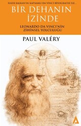 Bir Dehanın İzinde -  Leonardo Da Vinci`nin Zihinsel Yolculuğu - Kanon Kitap