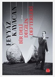 Bir Deli Değilin Defterleri - Kırmızı Kedi Yayınevi