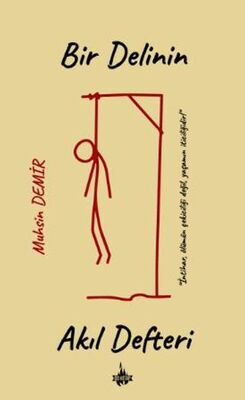 Bir Delinin Akıl Defteri - 1