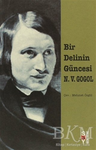 Bir Delinin Güncesi Petersburg Öyküleri - Say Yayınları
