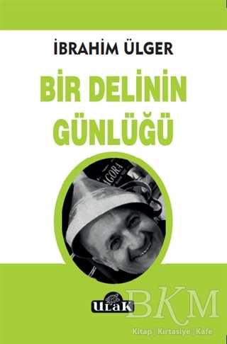 Bir Delinin Günlüğü - Ulak Yayıncılık