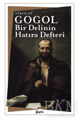 Bir Delinin Hatıra Defteri - Zeplin Kitap