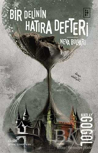 Bir Delinin Hatıra Defteri - Neva Bulvarı - Parodi Yayınları