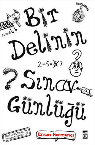 Bir Delinin Sınav Günlüğü - Genç Timaş