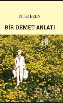 Bir Demet Anlatı - 1
