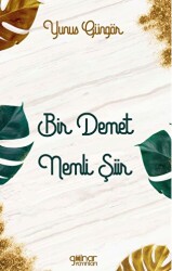Bir Demet Nemli Şiir - Gülnar Yayınları
